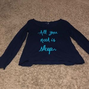 ‘All you need is sleep’ sleep shirt